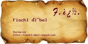 Fischl Ábel névjegykártya